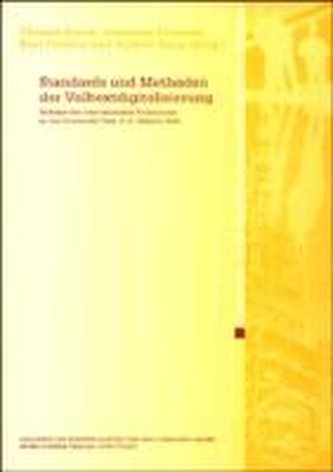 Standards und Methoden der Volltextdigitalisierung