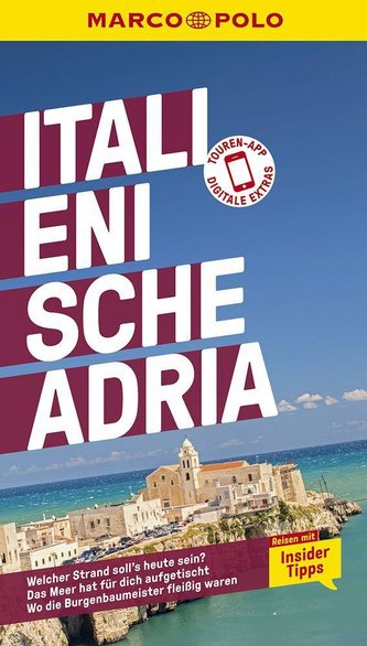 MARCO POLO Reiseführer Italienische Adria