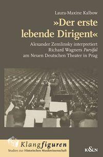 »Der erste lebende Dirigent«