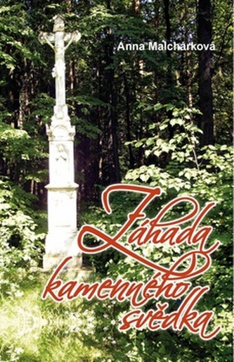 Záhada kamenného svědka