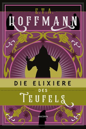 Die Elixiere des Teufels. Roman
