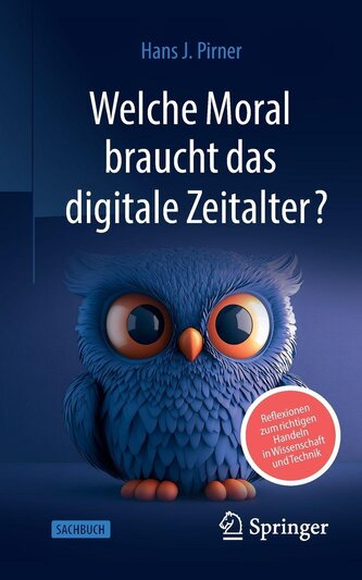 Welche Moral braucht das digitale Zeitalter?
