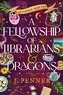 A Fellowship of Librarians & Dragons