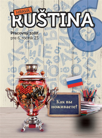 Hravá ruština 6 PZ (2.vyd.)