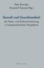 Gewalt und Gewaltsamkeit als Natur- und Kulturerscheinung in komparatistischer Perspektive