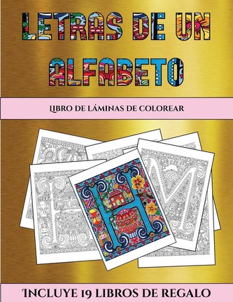 Libro de láminas de colorear (Letras de un alfabeto inventado)