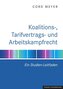 Koalitions-, Tarifvertrags- und Arbeitskampfrecht