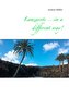 Lanzarote ...in a different way!
