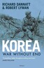Korea War Without End