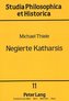 Negierte Katharsis