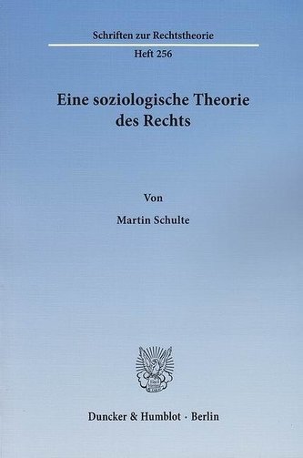 Eine soziologische Theorie des Rechts