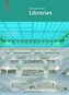 Libraries - A Design Manual