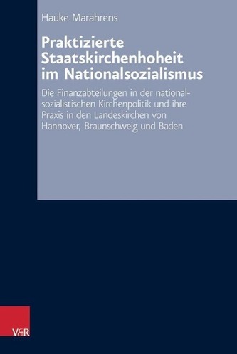 Praktizierte Staatskirchenhoheit im Nationalsozialismus