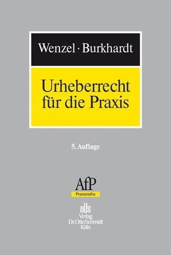 Urheberrecht für die Praxis
