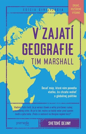 V zajatí geografie (druhé, rozšírené vydanie)