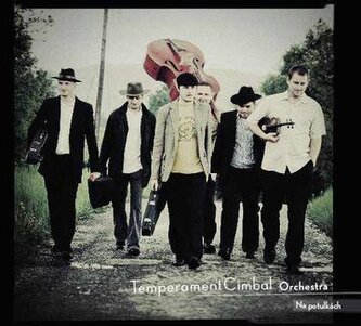 Temperament Cimbal Orchestra:  Na potulkách