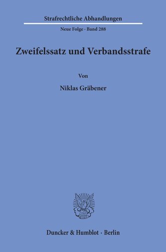 Zweifelssatz und Verbandsstrafe.