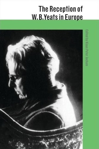 The Reception of W. B. Yeats in Europe
