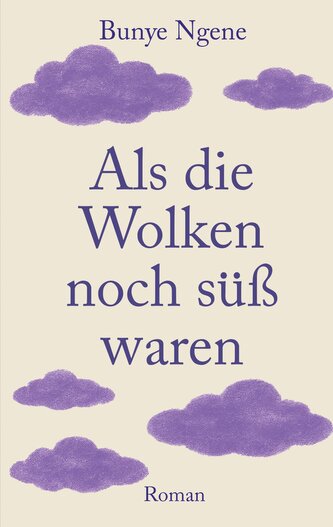 Als die Wolken noch süß waren