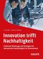 Innovation trifft Nachhaltigkeit