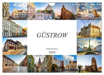 Güstrow Impressionen (Wandkalender 2026 DIN A4 quer), CALVENDO Monatskalender