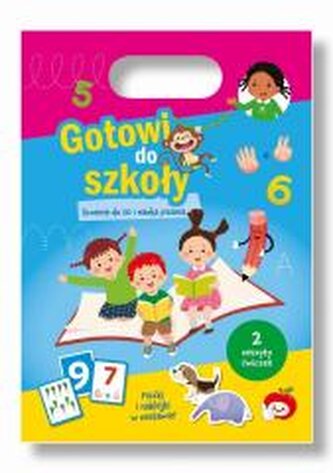 Gotowi do szkoły. Liczenie do 10 i nauka pisania