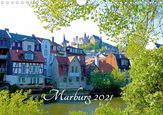 Marburg 2021 (Wandkalender 2021 DIN A4 quer)