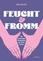 FEUCHT & FROMM