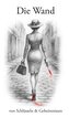 Die Wand
