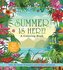Summer Is Here! a Coloring Book