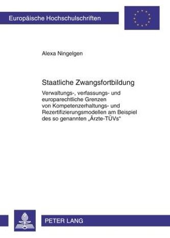 Staatliche Zwangsfortbildung