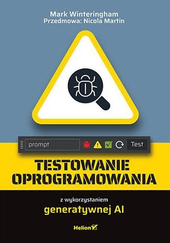 Testowanie oprogramowania z wykorzystaniem generatywnej AI