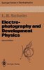 Electrophotography and Development Physics