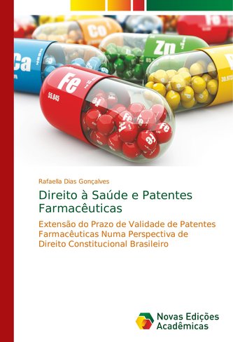 Direito à Saúde e Patentes Farmacêuticas