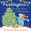 Paddington's Twelve Days of Christmas