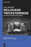 McLuhans Tricksterrede