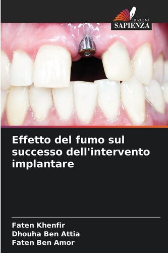 Effetto del fumo sul successo dell'intervento implantare