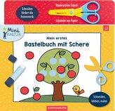 Mein erstes Bastelbuch mit Schere