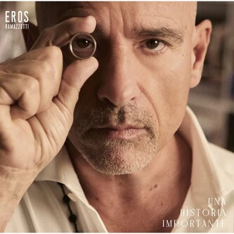Eros Ramazzotti:  Una Storia Importante / Italian