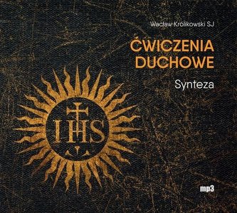 Ćwiczenia duchowe - Synteza CD