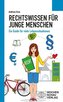 Rechtswissen für junge Menschen