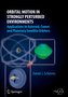 Orbital Motion in Strongly Perturbed Environments