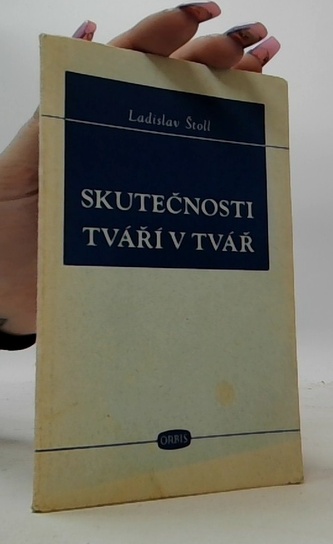 Skutečnosti tváří v tvář