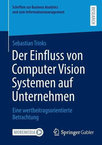 Der Einfluss von Computer Vision Systemen auf Unternehmen
