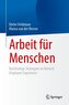 Arbeit für Menschen