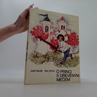 O princi s dřevěným mečem