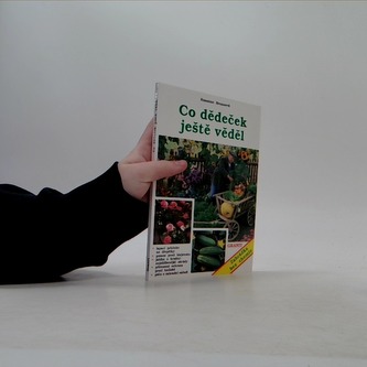 Co dědeček ještě věděl