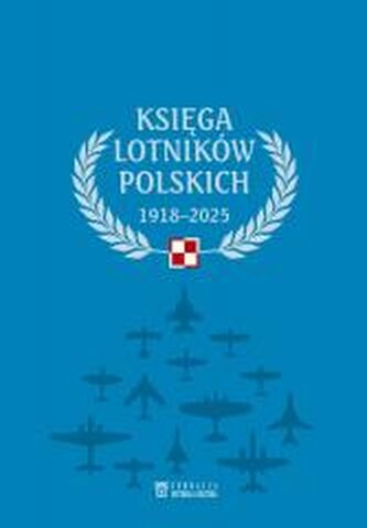 Księga lotników polskich 1918-2025