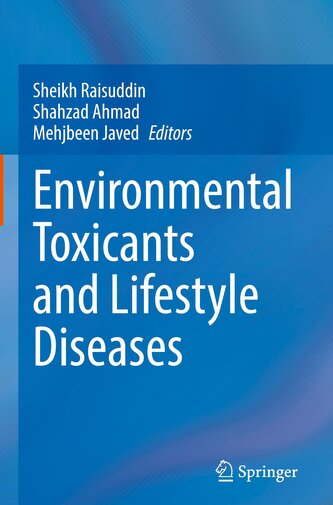 Environmental Toxicants and Lifestyle Diseases