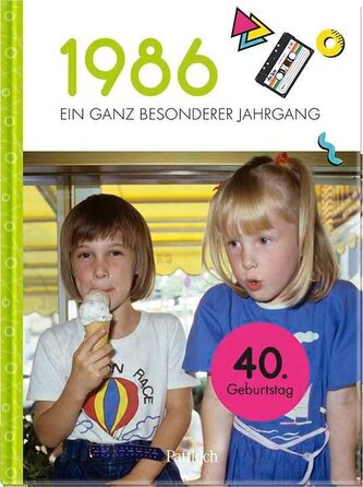 1986 - Ein ganz besonderer Jahrgang